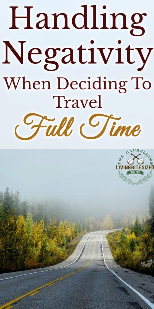 handling-negativity-when-deciding-to-travel-full-time